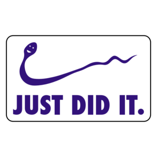 Just Did It Sticker (Purple)